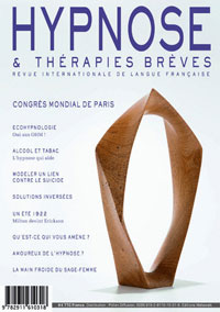 Hypnose et Thérapies Brèves n°38 Edito du Dr Thierry SERVILLAT, Rédacteur en Chef