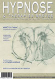 Hypnose et Thérapies Brèves n°32 Edito du Dr Thierry SERVILLAT