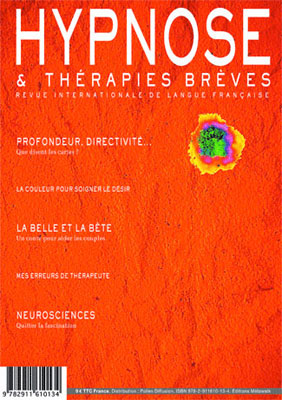 Hypnose et Thérapies Brèves n°30: Edito du Dr Thierry SERVILLAT
