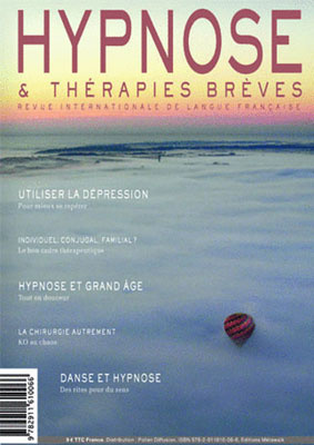 Hypnose et Thérapies Brèves n°27: Edito du Dr Thierry SERVILLAT