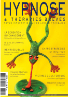 Revue Hypnose Thérapies Brèves Février Mars Avril 2009 Revue Hypnose Thérapies Brèves Février Mars Avril 2009