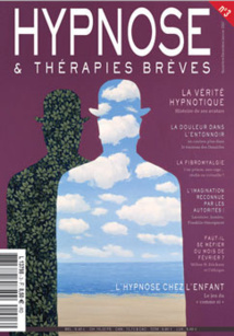 Revue Hypnose Therapies Breves Novembre Décembre 2006 - Janvier 2007 Revue Hypnose Therapies Breves Novembre Décembre 2006 - Janvier 2007