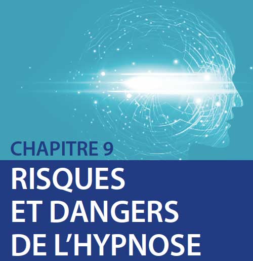 Risques et dangers de l'hypnose