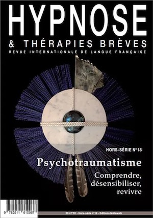 Commandez la revue hypnose et thérapies brèves Commandez la revue hypnose et thérapies brèves