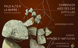 Revue Hypnose Thérapies Brèves Novembre-Décembre 2010 Janvier 2011 Revue Hypnose Thérapies Brèves Novembre-Décembre 2010 Janvier 2011